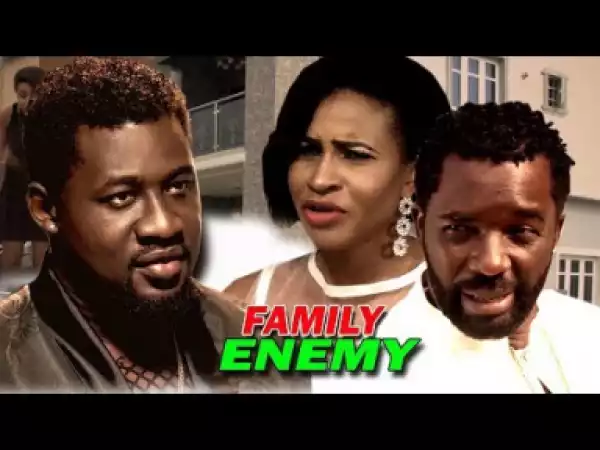 Video: Family Enemy Season 2 | 2018 Nigeria Nollywood Movie
